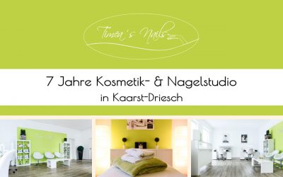 7 Jahre Timea´s Nails in Kaarst-Driesch – Besondere Angebote im Oktober – kleine Feier am 02. November